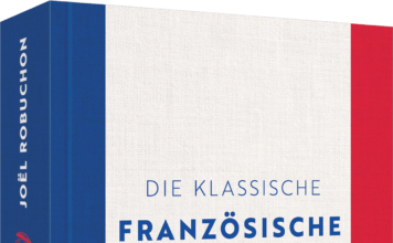 Volles Rohr Robuchon! – 800 Rezepte (sic!) vom Koch des Jahrhunderts Joel Robuchon im Konvolut „Die klassische französische Küche“ für Kenner und Köche
