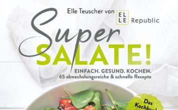 Blog und Buch – Annotation zur Rezeptsammlung „Super Salate“ von Elle Teuscher