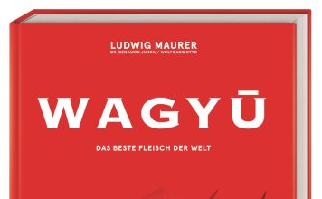 Ludwig Maurer, Benjamin Junck und Wolfgang Otto berichten über „das beste Fleisch der Welt“ im Buch „Wagyu“