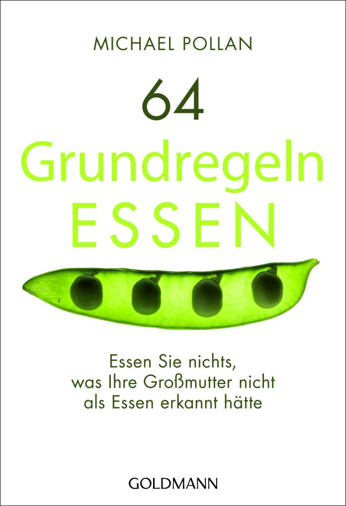 "64 Grundregeln ESSEN" von Michael Pollan. © Goldmann