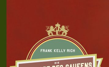 Annotation zum Handbuch für den modernen Trinker mit dem Titel „Die feine Art des Saufens“ von Frank Kelly Rich