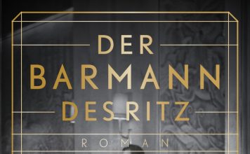 „Paris, 1940. In der Bar des Ritz…“ – Annotation zum Roman „Der Barmann des Ritz“ von Philippe Collin