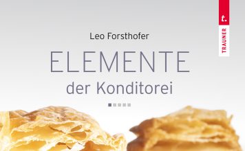 Zum Meister der Mehlspeiskultur werden? – Das Backbuch „Elemente der Konditorei – Teige“ von Leo Forsthofer studieren und dann üben, üben, üben!