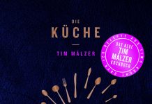 Reichlich Grundlagen und Rezepte – Annotation zum sogenannten Grundlagen-Kochbuch „Die Küche“ von Tim Mälzer