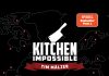 „Kitchen Impossible. Die besten Rezepte, die tollsten Locations, die schrägsten Challenges, die coolsten Sprüche“ von Tim Mälzer oder „Laut, lecker, lustig“ statt „Lernen, lernen und nochmals lernen.“