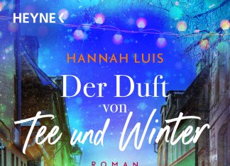 Ein Roman mit Rezepten zum Nachbacken – Annotation zum Werk „Der Duft von Tee und Winter“ von Hannah Luis