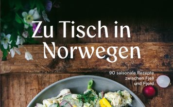„90 saisonale Rezepte zwischen Fjell und Fjord“ – Annotation zum Kochbuch „Zu Tisch in Norwegen“ von Nevada Berg